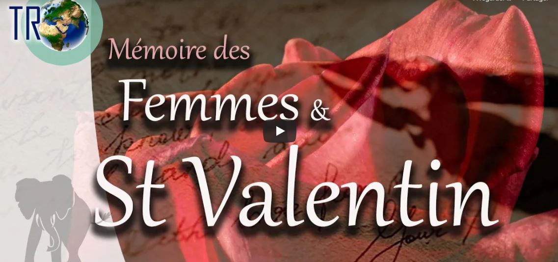 TERRAFLASH N°3 (FEVRIER 2020) : Femmes, St Valentin et Mémoires